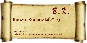Becze Keresztély névjegykártya